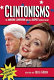 Clintonisms : the amusing, confusing and even suspect musing of Billary /
