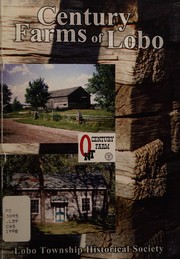 Century farms of Lobo, 1995 /