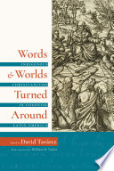 Words & worlds turned around : indigenous Christianities in colonial Latin America /