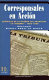 Corresponsales en acci�on : cronicas de la Guerra del Paraguay : La Tribuna (1865-1866) /