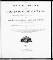 The New standard atlas of the Dominion of Canada /