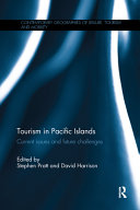 Tourism in Pacific Islands : Current Issues and Future Challenges /