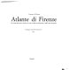 Atlante di Firenze : la forma del centro storico in scala 1:1000 nel fotopiano e nella carta numerica