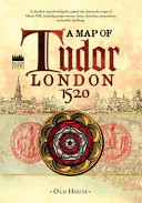 A map of Tudor London 1520