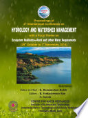 Proceedings of 4th International Conference on Hydrology and Watershed Management (ICHWAM-2014) : with a focal theme on ecosystem resilience-rural and urban water requirements (29th October - 1st November, 2014) /