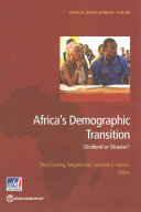 Africas demographic transition : dividend or disaster? /