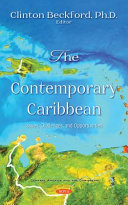 The contemporary Caribbean : issues, challenges, and opportunities /