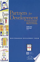 Partners for development : new roles for governments and private sector in the Middle East and North Africa /