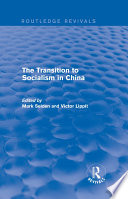 The transition to socialism in China /