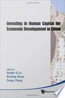 Investing in human capital for economic development in China /