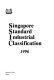 Singapore standard industrial classification, 1996