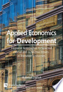 Applied economics for development : empirical approaches to selected social and economic issues in transition economies /