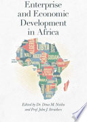 Enterprise and economic development in Africa /