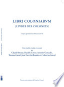 Livres des colonies = Libri coloniarum /
