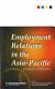 Employment relations in the Asia-Pacific : changing approaches /
