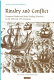 Rivalry and conflict : European traders and Asian trading networks in the 16th and 17th centuries /