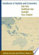 Handbook of markets and economies : East Asia, Southeast Asia, Australia, New Zealand /
