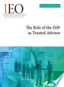 The Role of the IMF as Trusted Advisor /