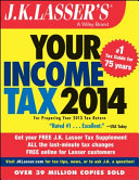 J.K. Lasser's your income tax 2014 /