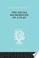 The social background of a plan /