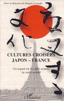Cultures croisées Japon-France : un regard sur les défis actuels de notre société : colloque international et pluridisciplinaire, 25-27 septembre 2006, Université de Cergy-Pontoise /