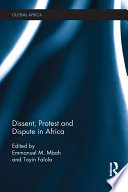 Dissent, protest and dispute in Africa /