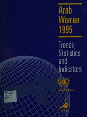 Arab women 1995 : trends, statistics, indicators