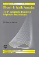 Diversity in family formation : 2nd the demographic transition in Belgium and the Netherlands /