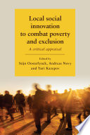 Local social innovation to combat poverty and exclusion : a critical appraisal /