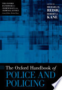 The Oxford handbook of police and policing /