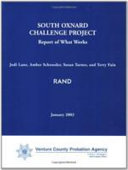 South Oxnard Challenge Project : report of what works /