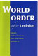 World order after Leninism /