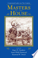 Masters of the House : Congressional leadership over two centuries /