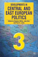 Developments in Central and East European politics 3/