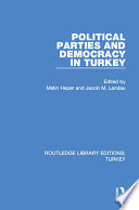 Political parties and democracy in Turkey /