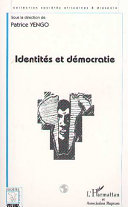 Identit�e et d�emocratie en Afrique et ailleurs-- /
