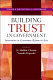 Building trust in government : innovations in governance reform in Asia /