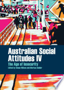 Australian social attitudes IV : the age of insecurity /