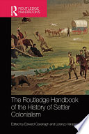 The Routledge handbook of the history of settler colonialism /