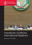 Handbook of Africa's international relations /