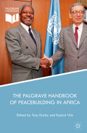 The Palgrave handbook of peacebuilding in Africa /