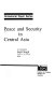 Peace and security in Central Asia /