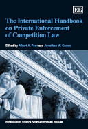 The international handbook on private enforcement of competition law /