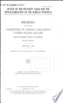 Status of the six-party talks for the denuclearization of the Korean peninsula : hearing before the Committee on Foreign Relations, United States Senate, One Hundred Tenth Congress, second session, February 6 2008