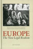 Europe : the new legal realism : essays in honour of Hjalte Rasmussen /