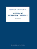 Studi in memoria di Antonio Romano Tassone /