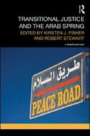 Transitional justice and the Arab spring /