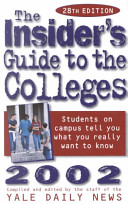 The Insider's guide to the colleges, 2002 /