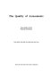 The Quality of assessments : case-studies in the National Certificate /