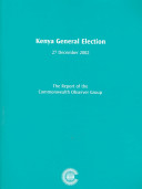 Kenya general election : 27 December 2002 /